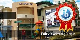 Fairview International School Penang