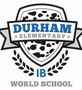 Durham Elementary IB World School