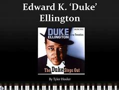 Edward K. Duke Ellington